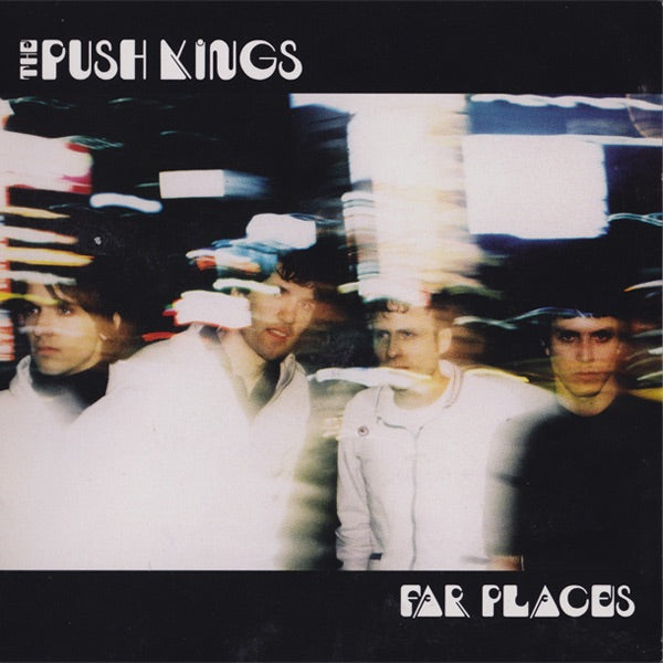 PUSH KINGS / FAR PLACES - 洋楽