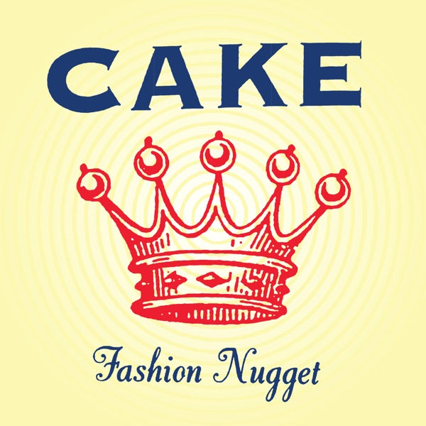 CAKE / FASHION NUGGET – ALFFO RECORDS