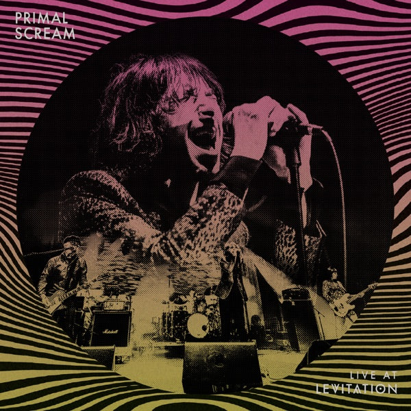 Primal Scream Live At Levitation – Alffo Records