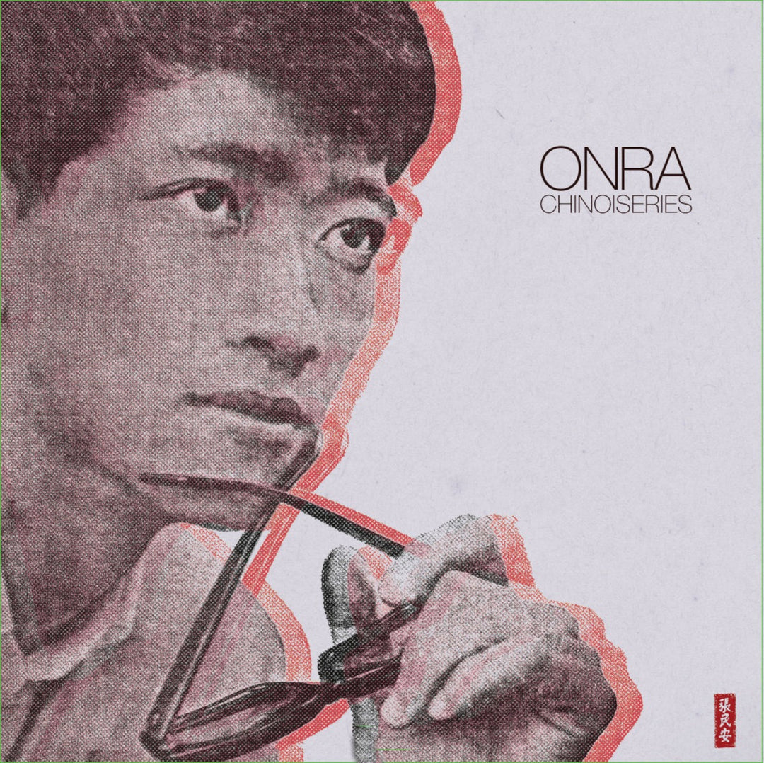 ONRA / CHINOISERIES – ALFFO RECORDS