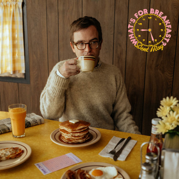 DENT MAY / WHAT'S FOR BREAKFAST? – ALFFO RECORDS