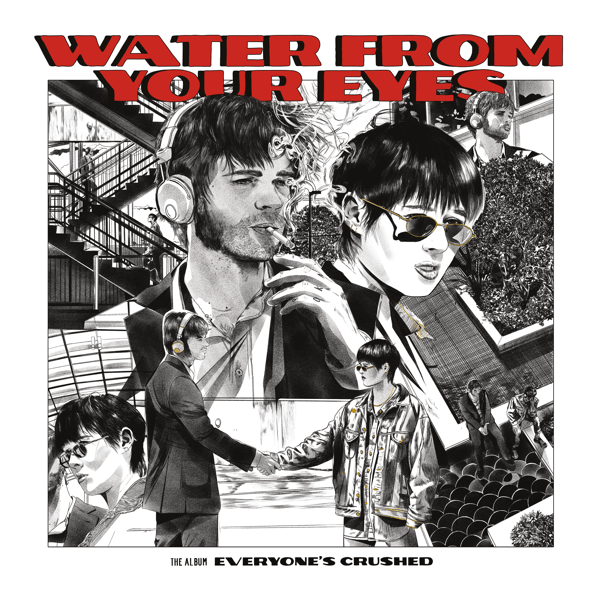 WATER FROM YOUR EYES / EVERYONE'S CRUSHED – ALFFO RECORDS
