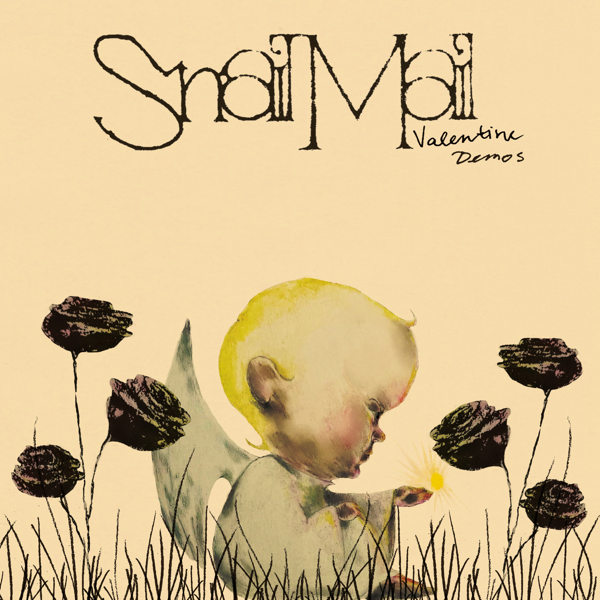 SNAIL MAIL / VALENTINE (DEMOS) – ALFFO RECORDS