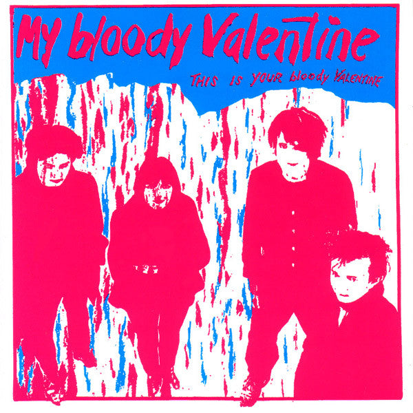 MY BLOODY VALENTINE / THIS IS YOUR BLOODY VALENTINE – ALFFO RECORDS