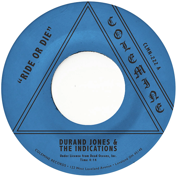 DURAND JONES & THE INDICATIONS / RIDE OR DIE / MORE THAN EVER