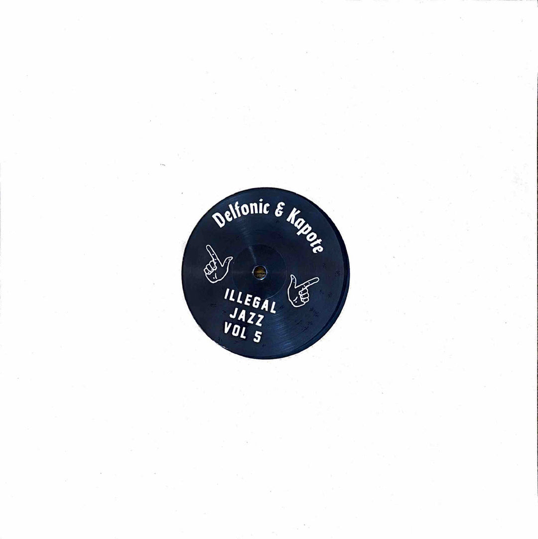 DELFONIC & KAPOTE / ILLEGAL JAZZ VOL 5 – ALFFO RECORDS