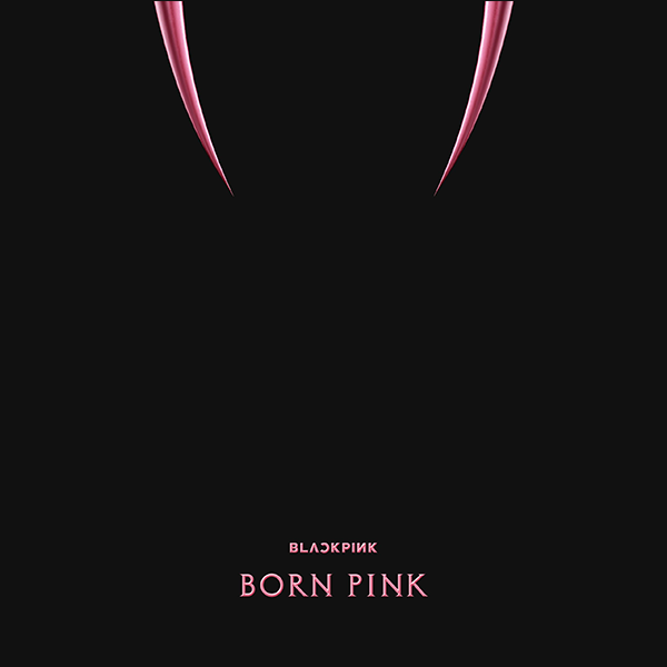 BLACKPINK / BORN PINK – ALFFO RECORDS BLACKPINK / BORN PINK – ALFFO RECORDS